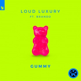 LOUD LUXURY FEAT. BRANDO - GUMMY